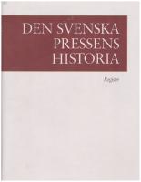 Den svenska pressens historia, band V, - register