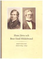 Hans J&auml;rta och Bror Emil Hildebrand : brevv&auml;xling &aring;ren 1834-1847