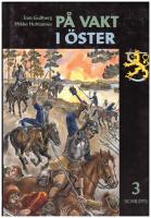 P&aring; vakt i &ouml;ster, del 3