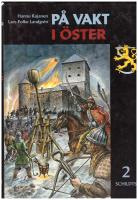 P&aring; vakt i &ouml;ster, del 2