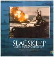 Slagskepp under andra v&auml;rldskriget