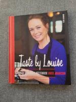 Taste by Louise : vinnare av Sveriges m&auml;sterkock