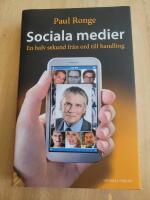 Sociala medier : en halv sekund fr&aring;n ord till handling