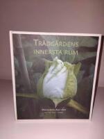 Tr&auml;dg&aring;rdens innersta rum