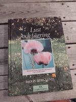 Lust och f&auml;gring : tr&auml;dg&aring;rdsm&auml;nniskors dr&ouml;mmar och verklighet