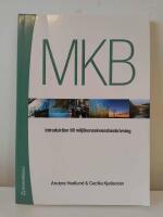 MKB : introduktion till milj&ouml;konsekvensbeskrivning