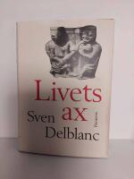 Livets ax : barndomsminnen