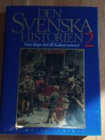 Den svenska historien Del 2