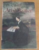 Aristokrater : Caroline, Emily, Louisa & Sarah Lennox : 1740-1832