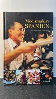 Med smak av Spanien : en resa f&ouml;r gommen