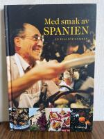 Med smak av Spanien - en resa f&ouml;r gommen