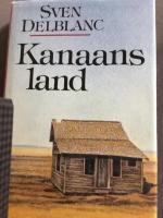 Kanaans land : [roman]