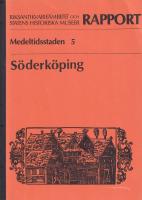 Medeltidsstaden 5 S&ouml;derk&ouml;ping