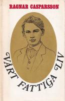 V&aring;rt fattiga liv