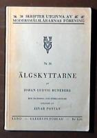 &Auml;lgskyttarne