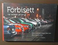 F&ouml;rbisett : n&auml;r vardagen glimrar till