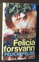Felicia f&ouml;rsvann