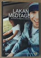 Lakan medtages. En ciceron till alla tiders vandrarhem. Svenska Turistf&ouml;reningens &aring;rsbok 2004. STF