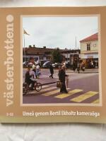 Ume&aring; genom Bertil Ekholtz kamera&ouml;ga