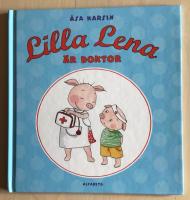 Lilla Lena &auml;r doktor