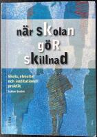 N&auml;r skolan g&ouml;r skillnad