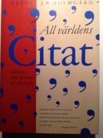 All v&auml;rldens citat