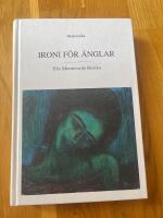 Ironi f&ouml;r &auml;nglar : texter & dikter det &auml;r samma sak