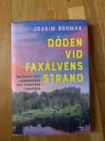 D&ouml;den vid Fax&auml;lvens strand