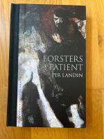 Forsters patient : tio tyska intermezzon