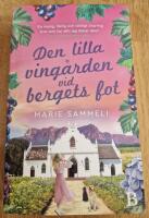 Den lilla ving&aring;rden vid bergets fot
