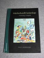 Interkulturellt ledarskap : f&ouml;r&auml;ndring i m&aring;ngfald