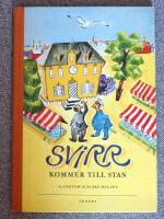 Svirr kommer till stan