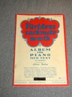 V&auml;rldens vackraste musik f&ouml;rsta samlingen - Album f&ouml;r Piano med Text och ackordanalys