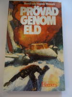 Pr&ouml;vad genom eld