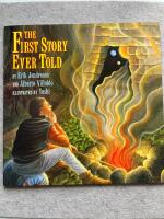 The First Story Ever Told