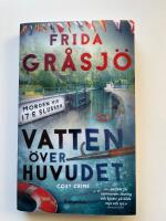 Vatten &ouml;ver huvudet