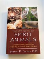 Pocket guide to spirit animals - understanding messages from your animal sp
