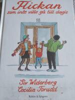 Flickan som inte ville g&aring; till dagis