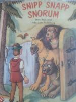 Snipp Snapp Snorum : en gammal folksaga