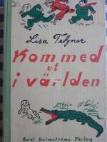 Kom med ut i v&auml;rlden