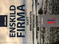 Enskild firma : skatt, deklaration, ekonomi, juridik