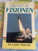Driven av visionen