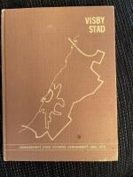Visby Stad - Minnesskrift &ouml;ver stadens verksamhet 1952-1970