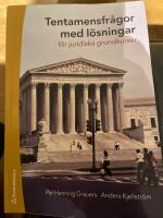Tentamensfr&aring;gor med l&ouml;sningar f&ouml;r juridiska grundkurser