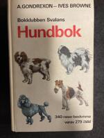 Bokklubben Svalans hundbok : 340 raser beskrivna varav 279 i bild