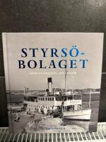 Styrs&ouml;bolaget : sekler av sk&auml;rg&aring;rds- och &auml;lvtrafik