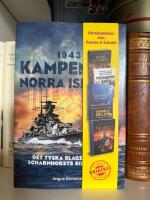 Kampen om Norra ishavet 1943 - det tyska slagskeppet Scharnhorsts sista strid