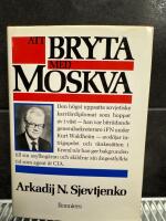 Att bryta med Moskva