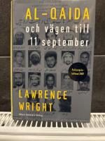 Al-Qaida och v&auml;gen till den 11 september