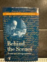 Behind the scenes : Freud in correspondence